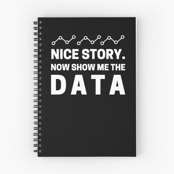 Item preview, Nice Story. Now Show Me The Data designed and sold by GodsPeople.