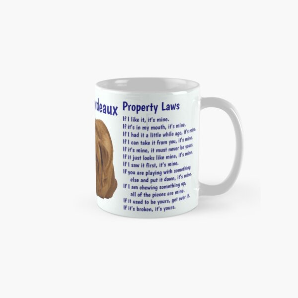 Item preview, Dogue de Bordeaux - property laws mug designed and sold by thepetcellar.