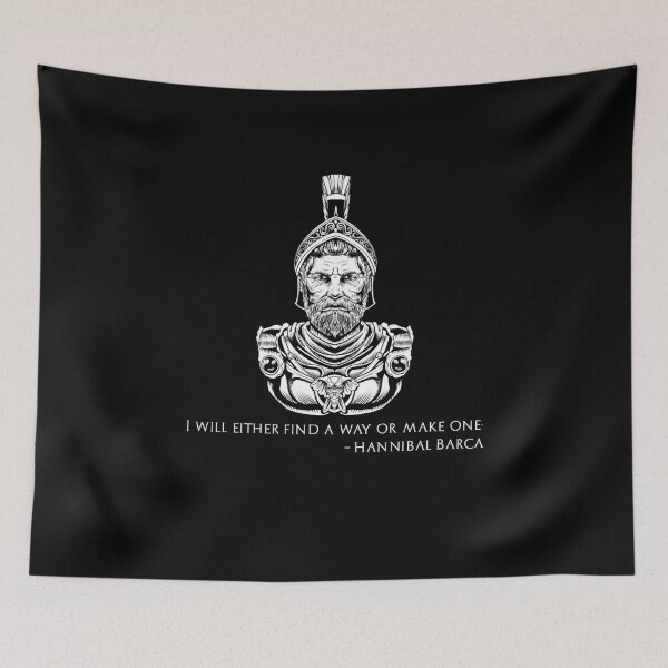 Item preview, Motivational Hannibal Barca Quote - I Will Either Find A Way Or Make One. designed and sold by Styrman.