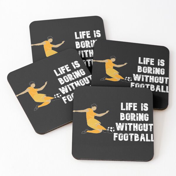 Item preview, Life is boring without football designed and sold by Lakki-s.