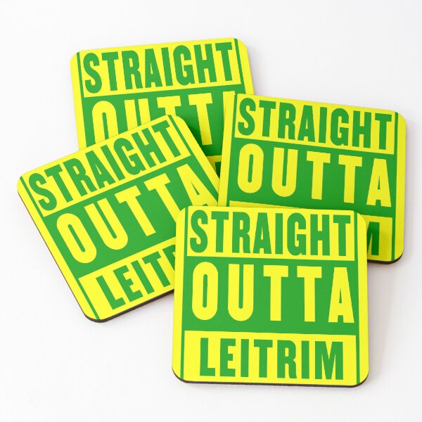 Item preview, straight outta leitrim - gold designed and sold by fooleproof.