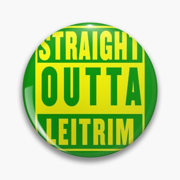 Item preview, straight outta leitrim - gold designed and sold by fooleproof.