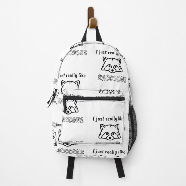 I Just Really Like Raccoons, Live Fast Eat Trash Backpack