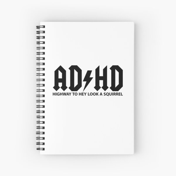 Item preview, ADHD Highway To Hey Look A Squirrel designed and sold by entwistle2.