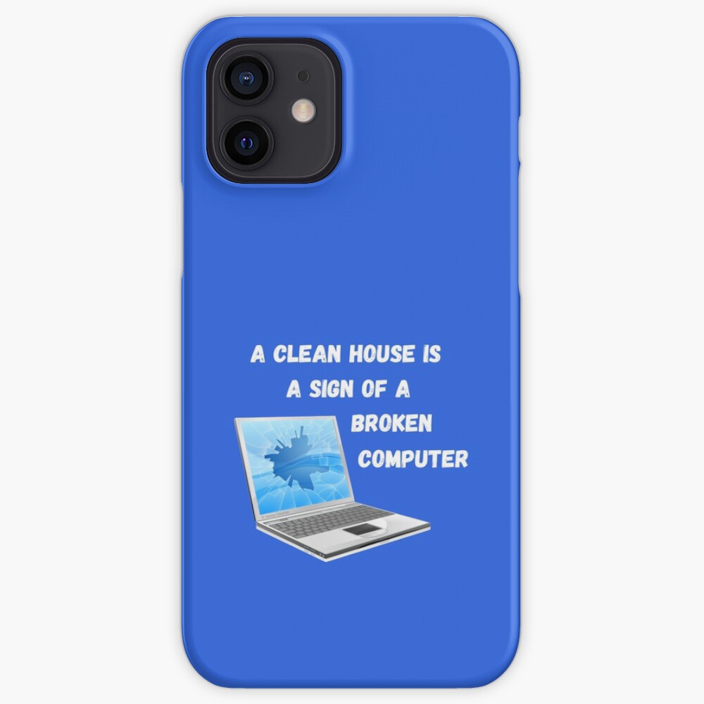 Broken Computer Cleaning Lady Gift Humor iPhone Case & Cover