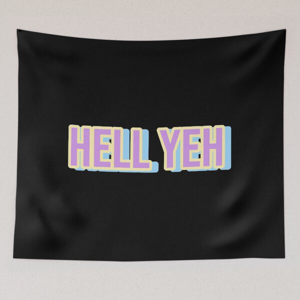 Item preview, hell yeh designed and sold by Happy  Soul Store.