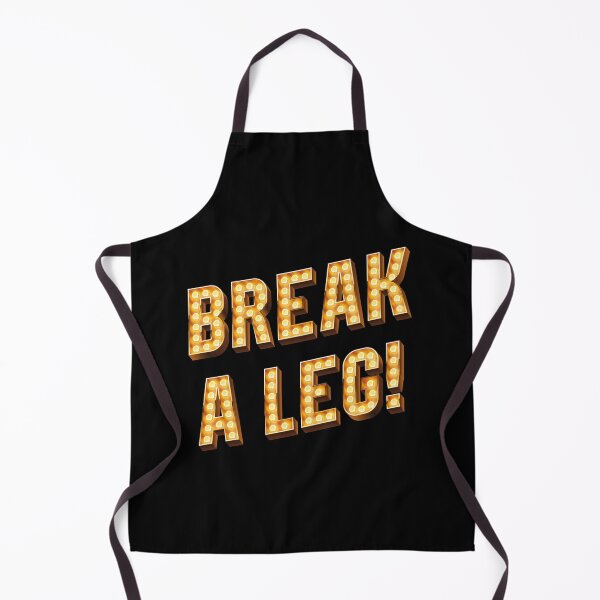 Item preview, Break a Leg! designed and sold by TheDressingRoom.
