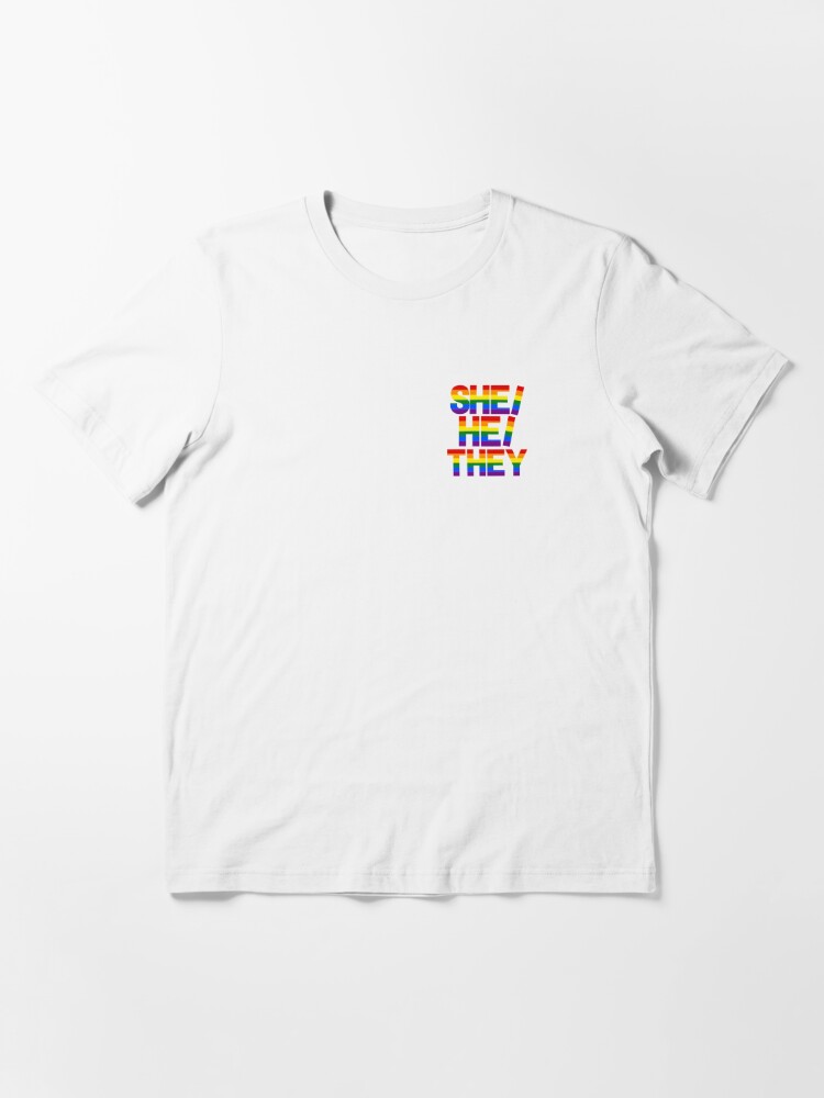 Copy Small Rainbow She/He/They" T-shirt for Sale by Redbubble | philadelphia t-shirts - queer t-shirts - lgbt t-shirts