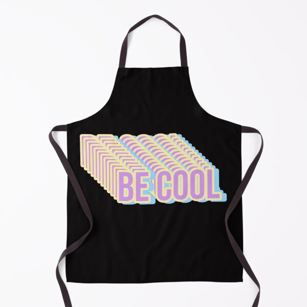Item preview, BE COOL designed and sold by Happy Soul Store.