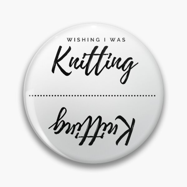 Item preview, Wish I Was Knitting designed and sold by PseudoEnergy.
