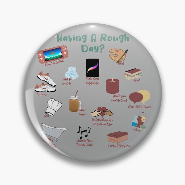 Item preview, Self Care ideas - Having A Rough Day  designed and sold by Tyler-Jan.