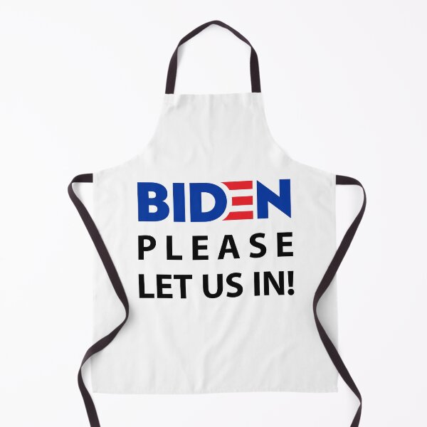 Item preview, Biden Please Let Us In designed and sold by entwistle2.