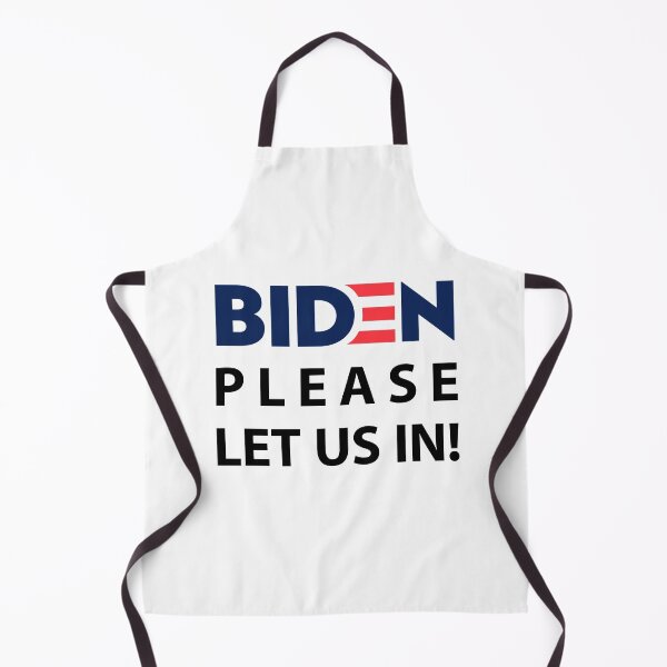 Item preview, Biden Please Let Us In designed and sold by entwistle2.