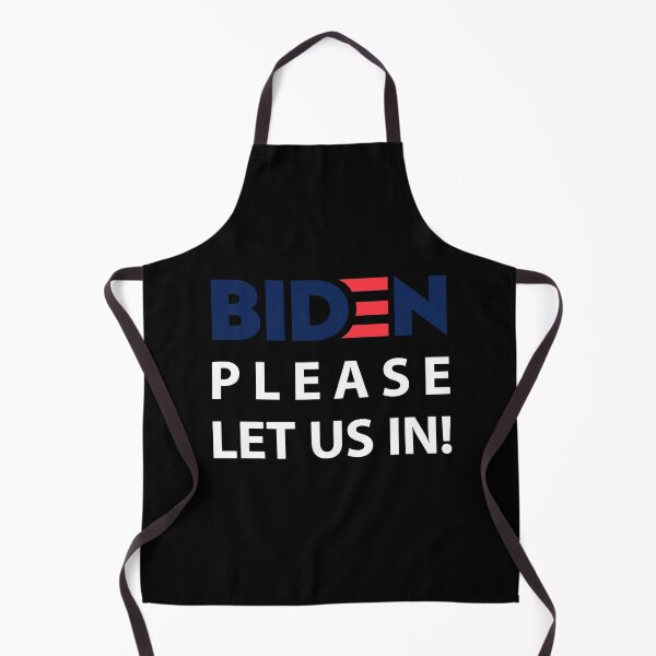 Item preview, Biden Please Let Us In designed and sold by entwistle2.