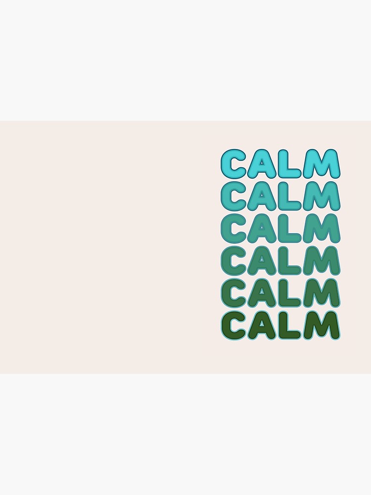 Calm by wordquirk