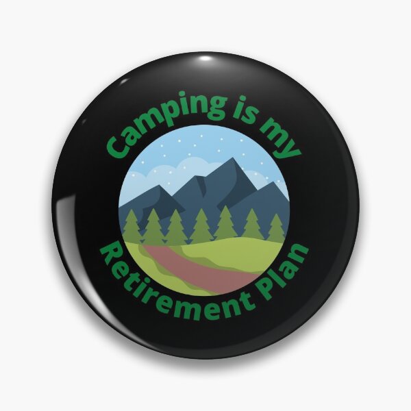 Item preview, Camping is my Retirement Plan designed and sold by TommysShop.