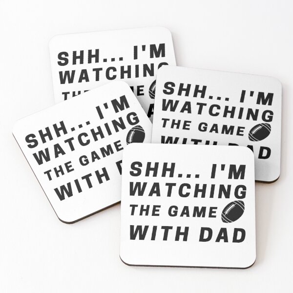 Item preview, Shh. I'm Watching The Game with Dad Funny Cute designed and sold by CuteLovelyDesigns.
