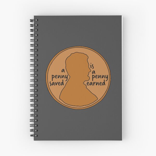 Item preview, A Penny Saved is a Penny Earned designed and sold by murialbezanson.