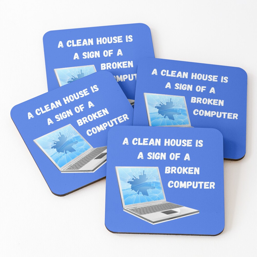 Broken Computer Cleaning Lady Gift Humor Coasters (Set of 4)