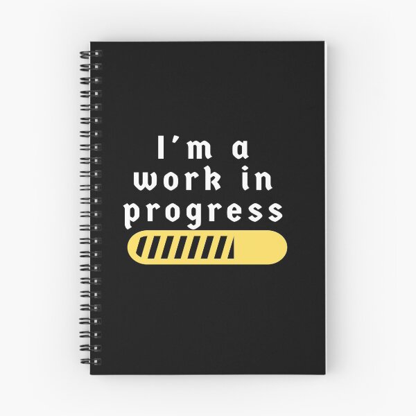 Item preview, I'm A Work In Progress designed and sold by DigitalNobleman.
