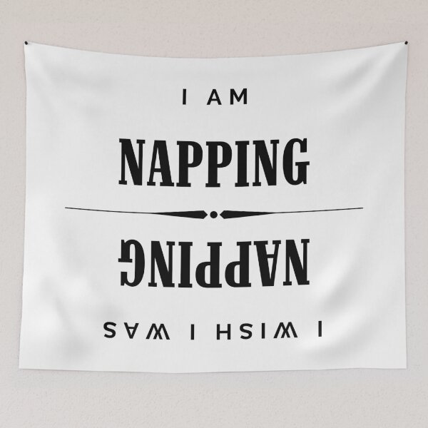 Item preview, Wish I Was Napping designed and sold by PseudoEnergy.