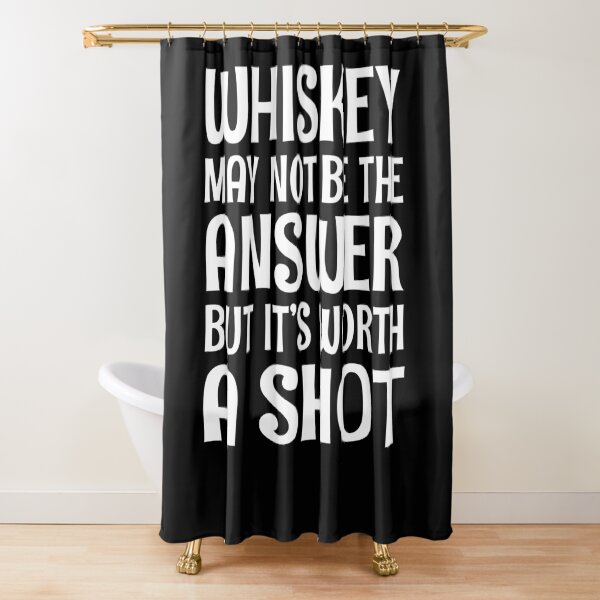 Item preview, Whiskey may not be the answer but it's worth a shot designed and sold by pearlindustries.