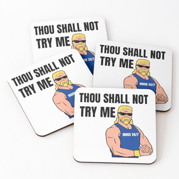 Item preview, Thou Shall Not Try Me Mood 24 7 Funny Desgin designed and sold by KLINESTORE.
