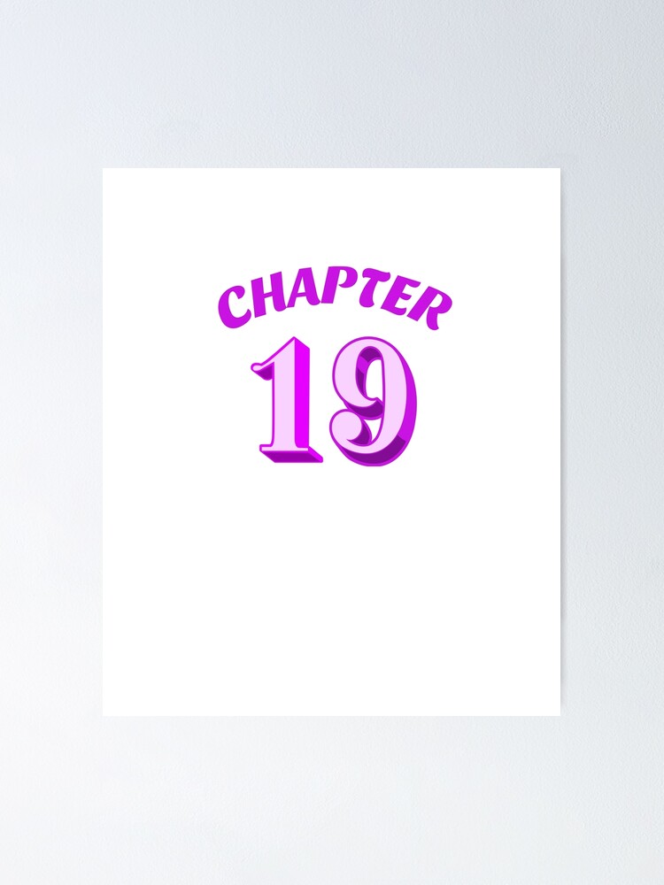 Thumbnail 1 of 3, Poster, Chapter 19 designed and sold by MariesDesigns11.