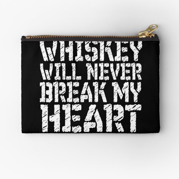 Item preview, Whiskey will never break my heart designed and sold by pearlindustries.