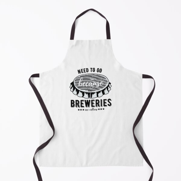 Item preview, Need to go because breweries are calling designed and sold by DesignsVault.