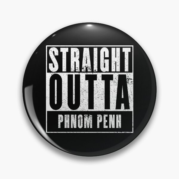 Item preview, Straight Outta Phnom Penh designed and sold by RandomStuffShop.