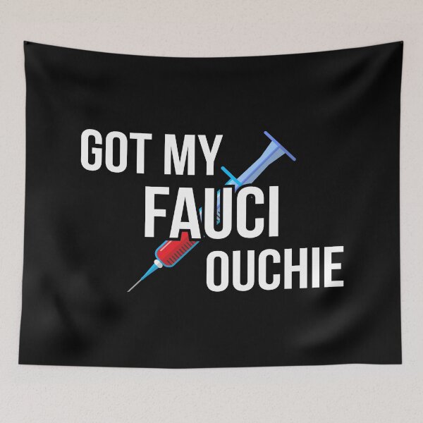 Item preview, Got My Fauci Ouchie II designed and sold by Lemon Pepper.