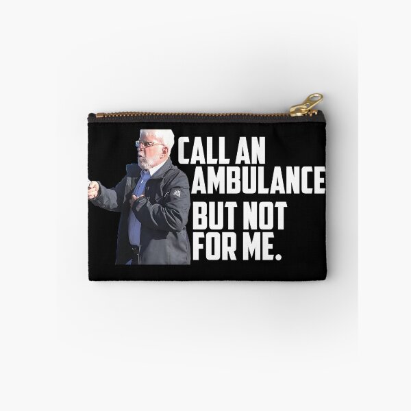 Item preview, Call an Ambulance, But not for Me designed and sold by Davenport-Art.