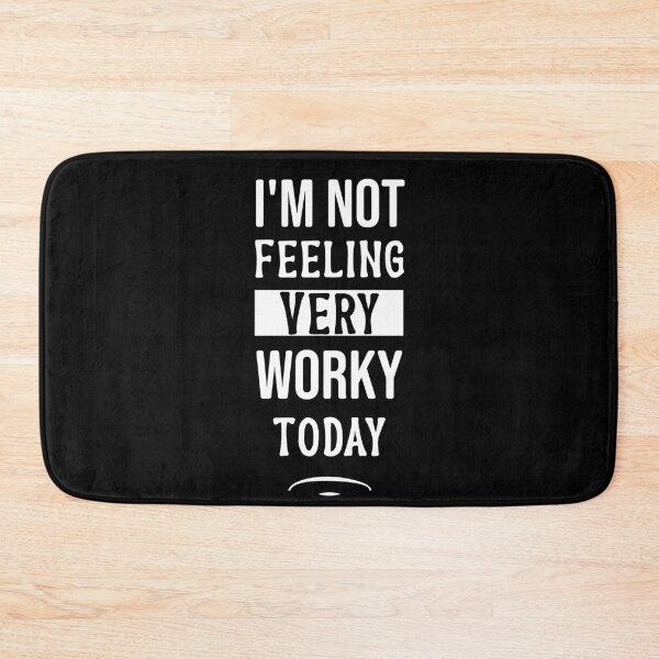 Item preview, I'm Not Feeling Very Worky Today  - Lazy Vacation Weekend designed and sold by NSTeeDesign.