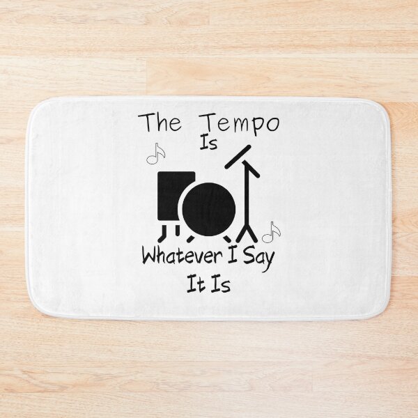 Item preview, The Tempo Is Whatever I Say It Is Drummer T-Shirt  designed and sold by piskwi.