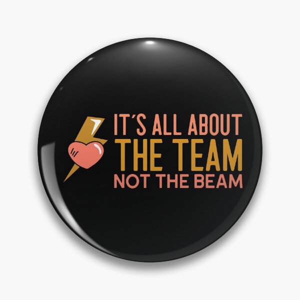 Item preview, It´s all about the team, not the beam designed and sold by ApparelByGriph.
