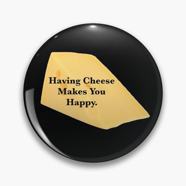 Item preview, Having Cheese Makes You Happy.  designed and sold by Trending-Ts.