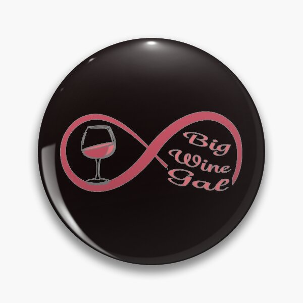 Item preview, Big Wine Gal infinity designed and sold by JAZTshirt.