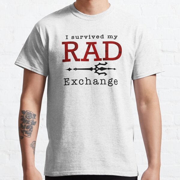 I survived my RAD exchange Classic T-Shirt
