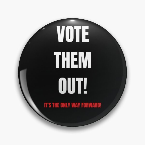 Item preview, Vote Them Out!  designed and sold by Carquest61.