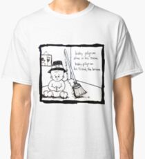 Baby Pilgrim His Friend, The Broom Classic T-Shirt