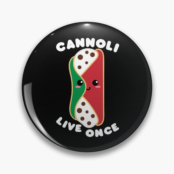 Item preview, You Cannoli Live Once Funny designed and sold by DesignByJK.