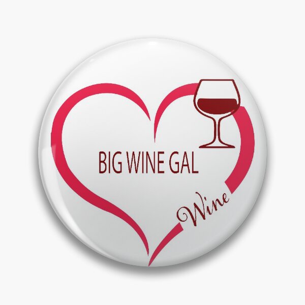 Item preview, Big Wine Gal Heart designed and sold by JAZTshirt.