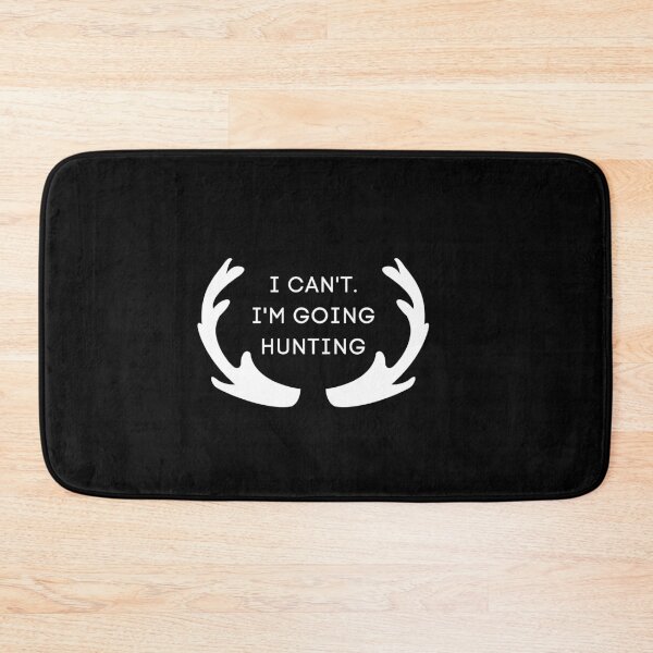 Item preview, Copy of I can't I'M going On Hunting designed and sold by HAMSAN'S  STORE.