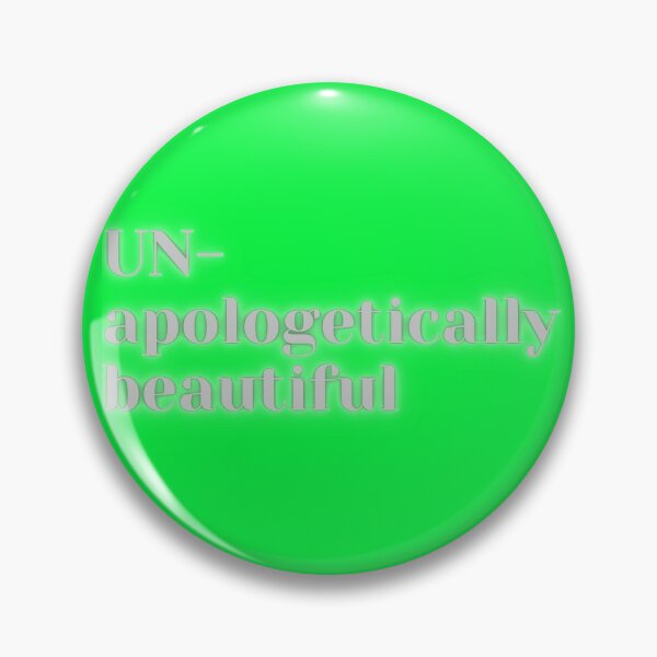 Item preview, Unapologetically Beautiful designed and sold by China Net Lingo.