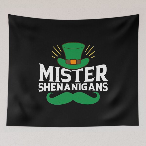 Item preview, Mister Shenanigans - St. Patrick's Day designed and sold by K-icon.
