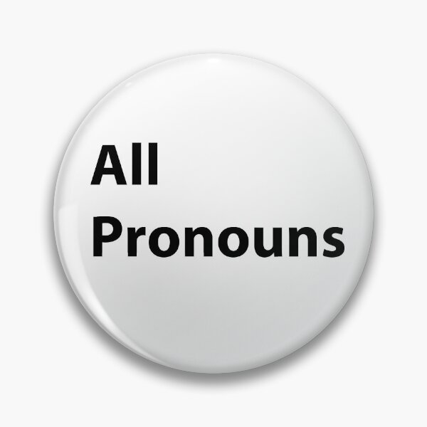 Item preview, All pronouns Pin (FROGGIES) designed and sold by TYDC.