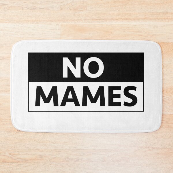 Item preview, No Mames designed and sold by estudio3e.