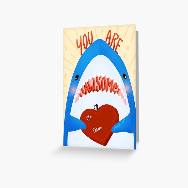 Valentine Brucie: You are Jawsome! Greeting Card