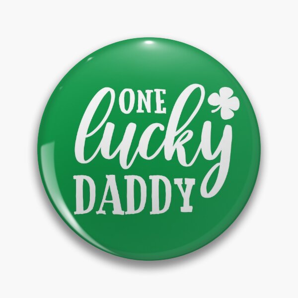 Item preview, One Lucky Daddy V2 designed and sold by ClaudiaGrosso.
